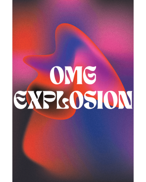 OMG Explosion