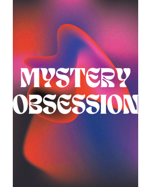 Mystery Obsession